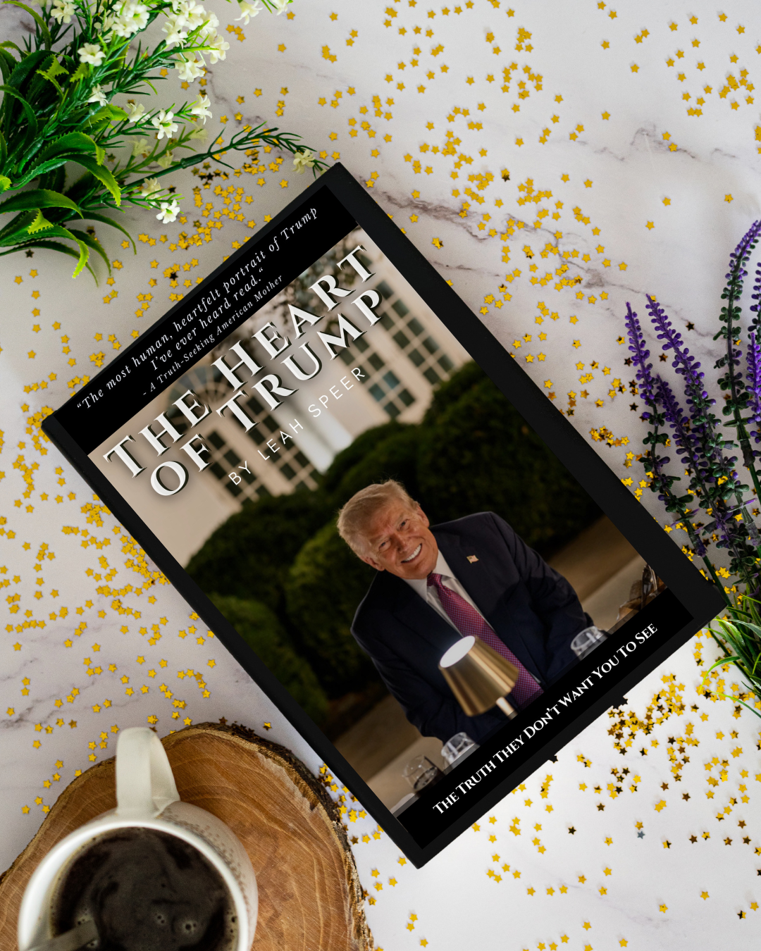 "The Heart of Trump" Paperback Book