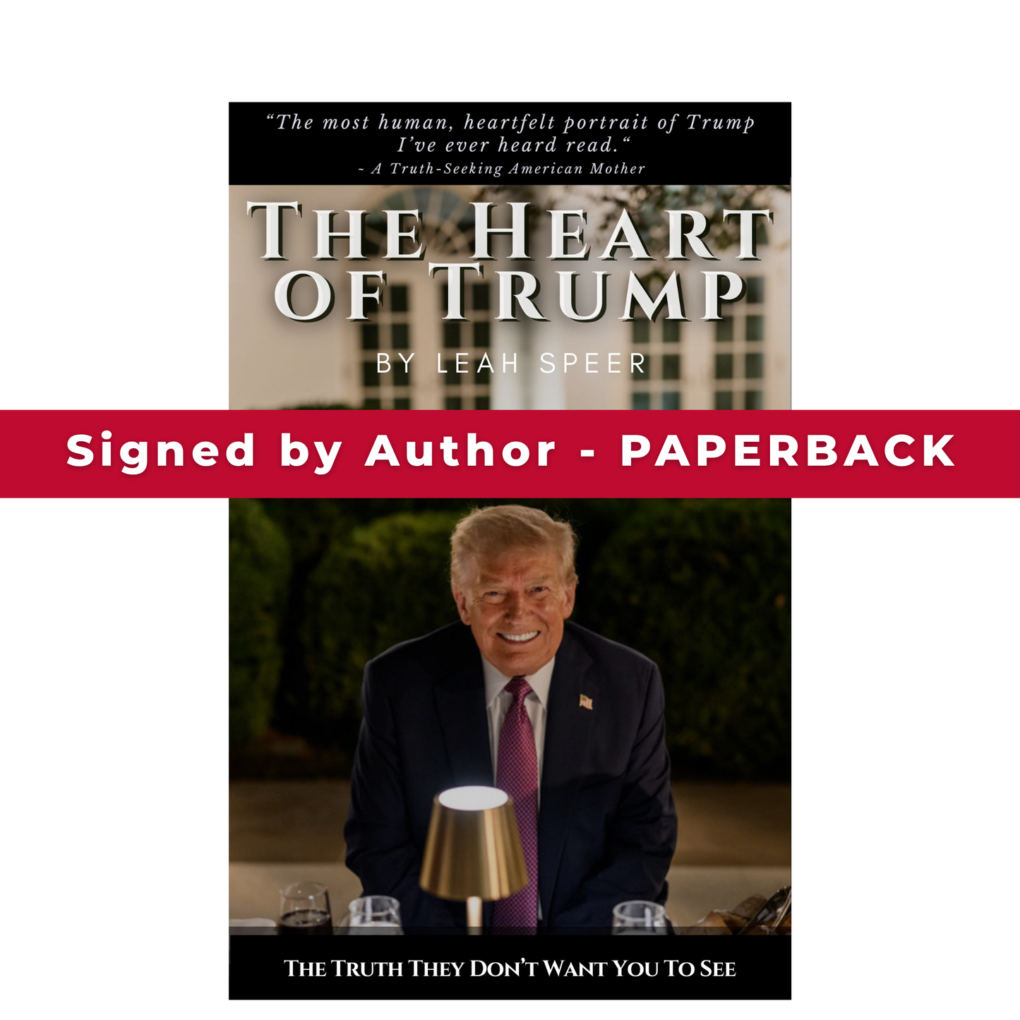 ✨ Signed Copy ✨ The Heart of Trump Paperback Book
