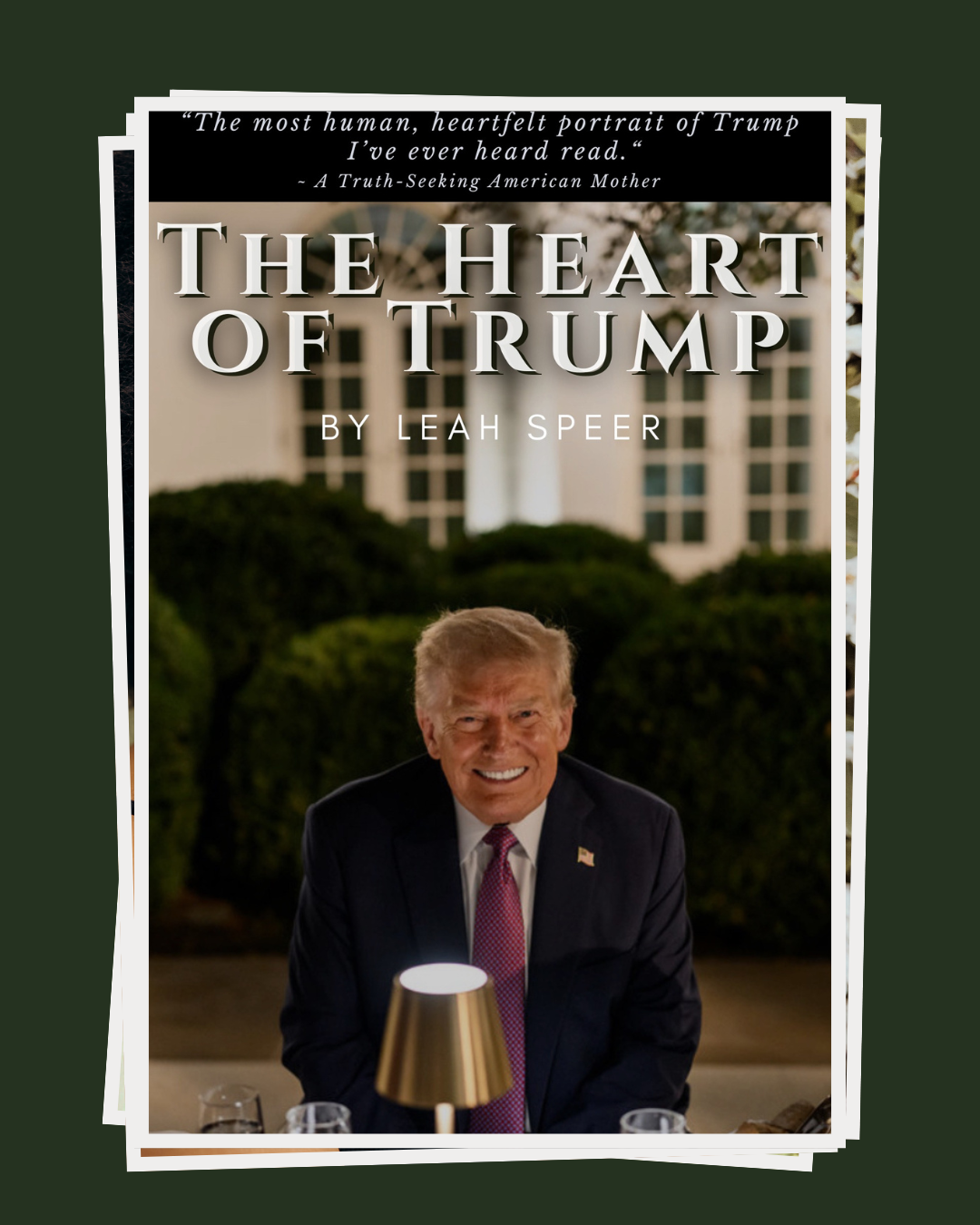 "The Heart of Trump" Paperback Book