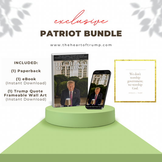 Exclusive Patriot Bundle: Paperback + eBook + Trump Quote Wall Art