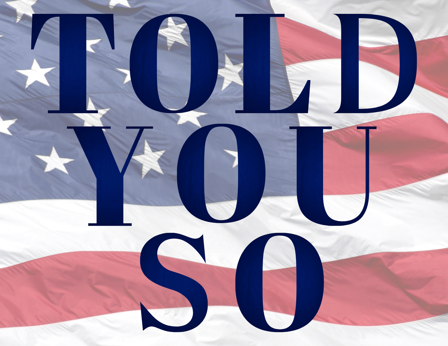 "Told You So" Postcards – Share a Fun, Personalized "I Told You So" with Friends, Family & Doubters, Mailed Directly