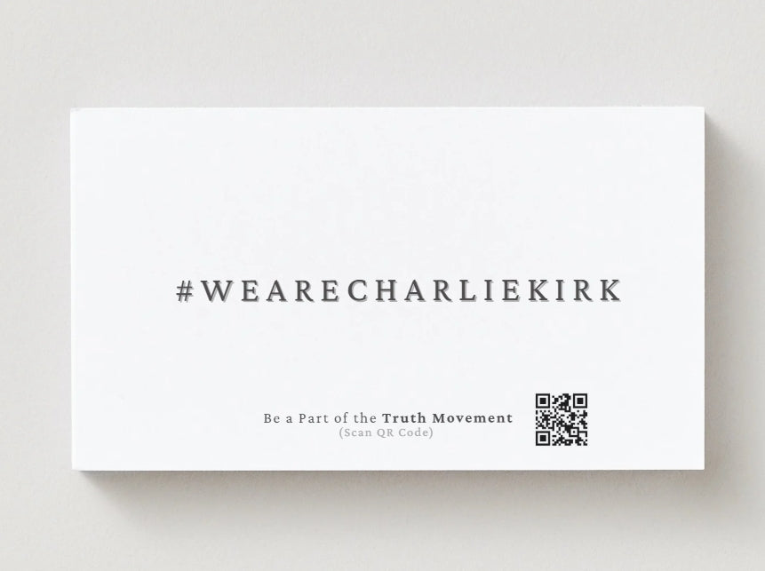 #WeAreCharlieKirk Cards - 20 Pack | Spread Truth & Love