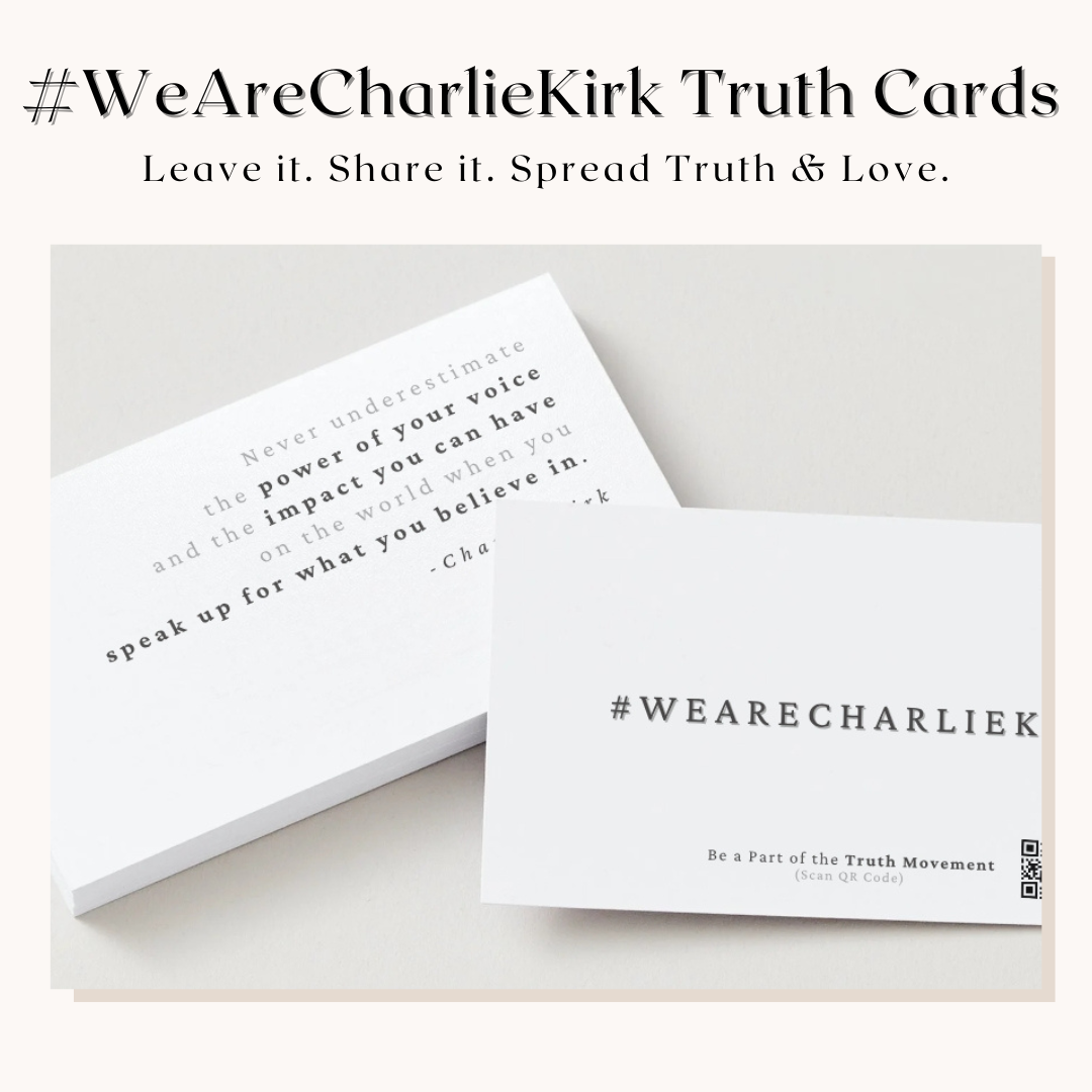 #WeAreCharlieKirk Cards - 20 Pack | Spread Truth & Love