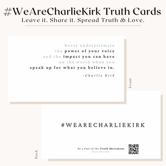#WeAreCharlieKirk Cards - 20 Pack | Spread Truth & Love
