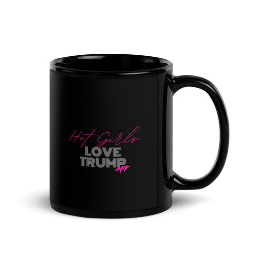 "Hot Girls Love Trump"  Black Glossy Coffee Mug with Pink & White Text MAGA Tea Coffee Cup