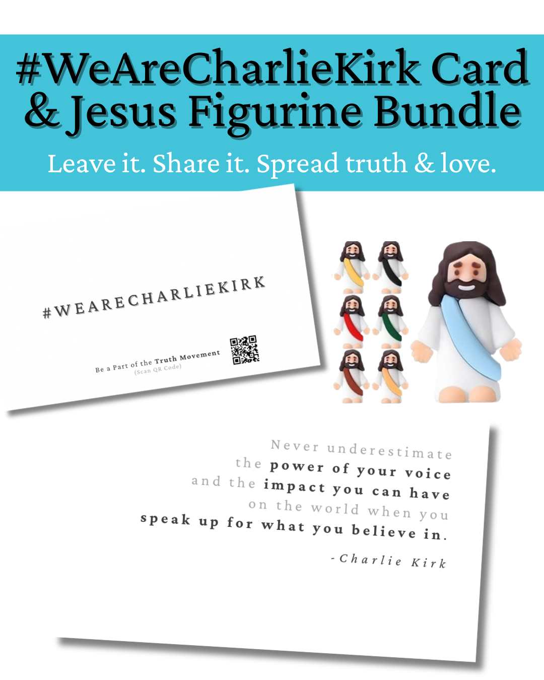 Truth & Love Bundle - 20 #WeAreCharlieKirk Cards and 10 Jesus Figurines